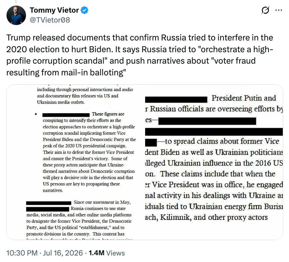 Conversation Tommy Vietor @TVietor08 · 11h The consensus intel community assessment was that China did NOT try to influence the 2020 election. One intel officer had an alternative view, which was that "Beijing has taken at least some low-level exploratory steps" but not the "most aggressive options" Hardly a smoking gun! Image Tommy Vietor @TVietor08 Trump released documents that confirm Russia tried to interfere in the 2020 election to hurt Biden. It says Russia tried to "orchestrate a high-profile corruption scandal" and push narratives about "voter fraud resulting from mail-in balloting" (screenshots of docs)