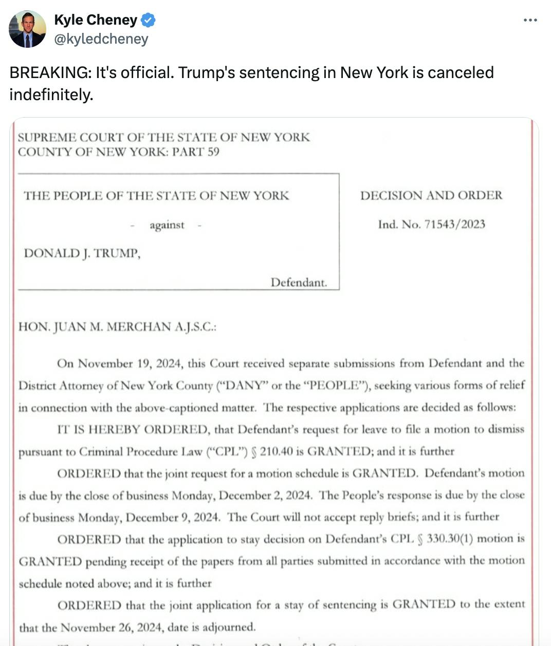 X screenshot Kyle Cheney @kyledcheney BREAKING: It's official. Trump's sentencing in New York is canceled indefinitely. (with screenshot of order from Judge Merchan)