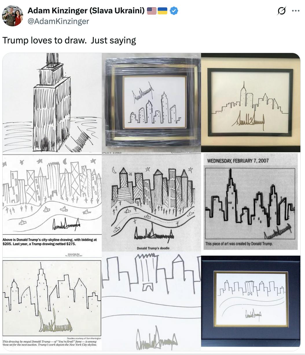 X Adam Kinzinger (Slava Ukraini) 🇺🇸🇺🇦 @AdamKinzinger:
Trump loves to draw. Just saying
(9 photos of his sketches of the NYC skyline)