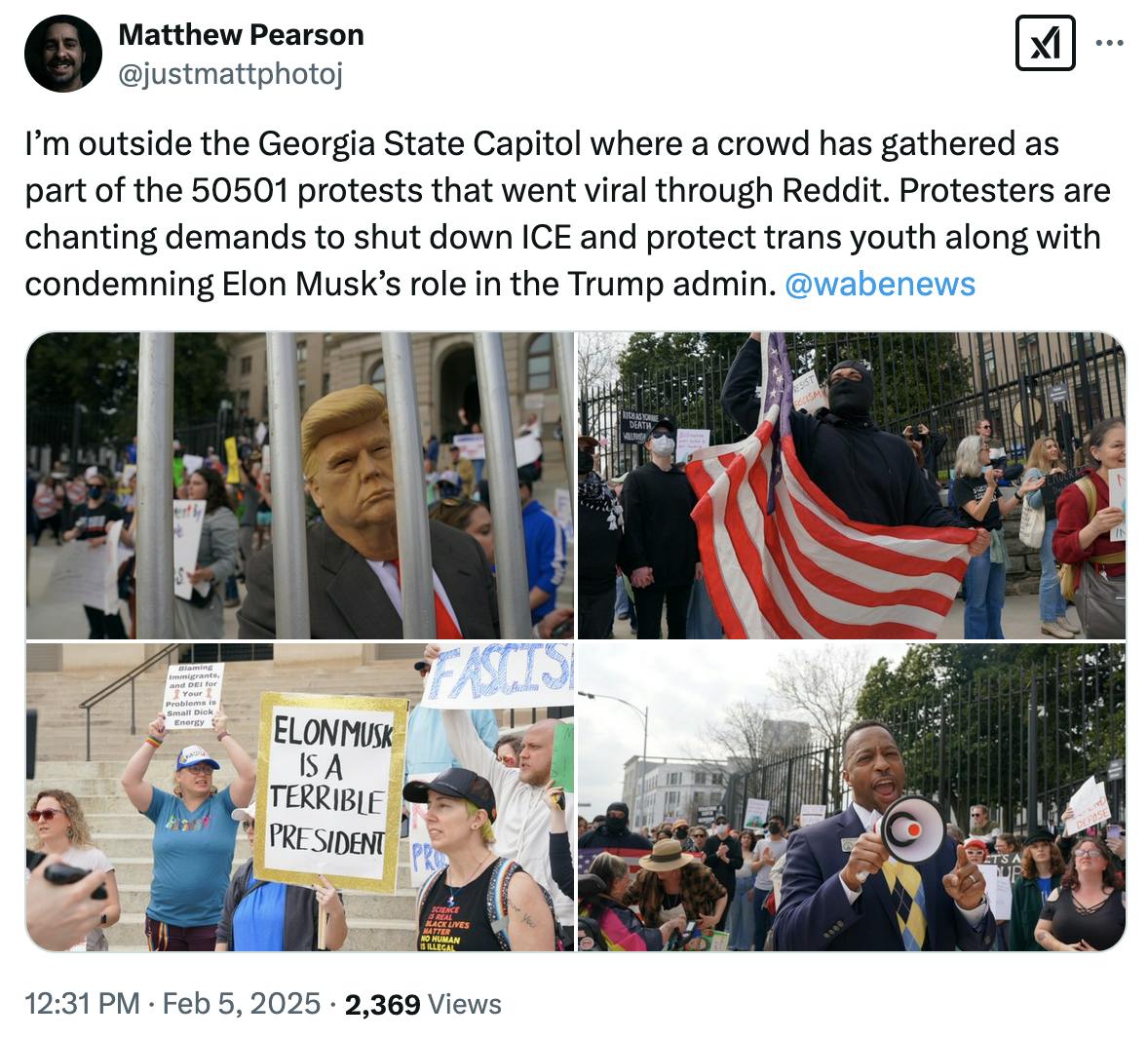 X screenshot Matthew Pearson @justmattphotoj: I’m outside the Georgia State Capitol where a crowd has gathered as part of the 50501 protests that went viral through Reddit. Protesters are chanting demands to shut down ICE and protect trans youth along with condemning Elon Musk’s role in the Trump admin. @wabenews (photos of the protests, including one sign that says "Elon Musk Is A Terrible President"