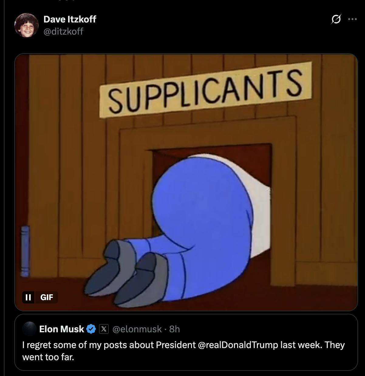 X Dave Itzkoff @ditzkoff: (gif of Homer Simpson crawling into a door that says "Supplicants")