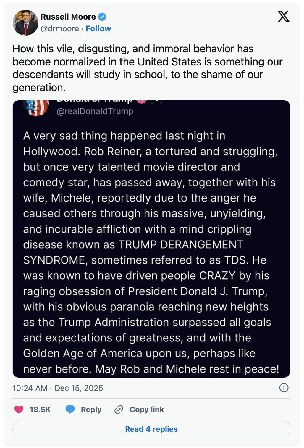 X screenshot Russell Moore @drmoore How this vile, disgusting, and immoral behavior has become normalized in the United States is something our descendants will study in school, to the shame of our generation. (screenshot of Trump's Truth Social post)
