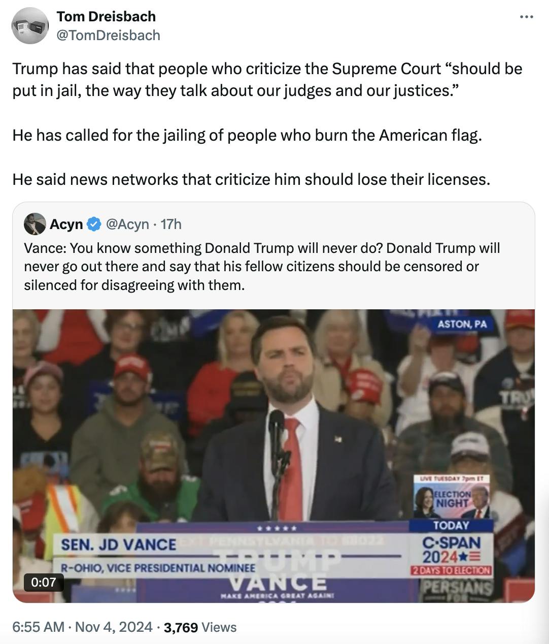 Twitter screenshot Tom Dreisbach @TomDreisbach: Trump has said that people who criticize the Supreme Court “should be put in jail, the way they talk about our judges and our justices.” He has called for the jailing of people who burn the American flag. He said news networks that criticize him should lose their licenses.