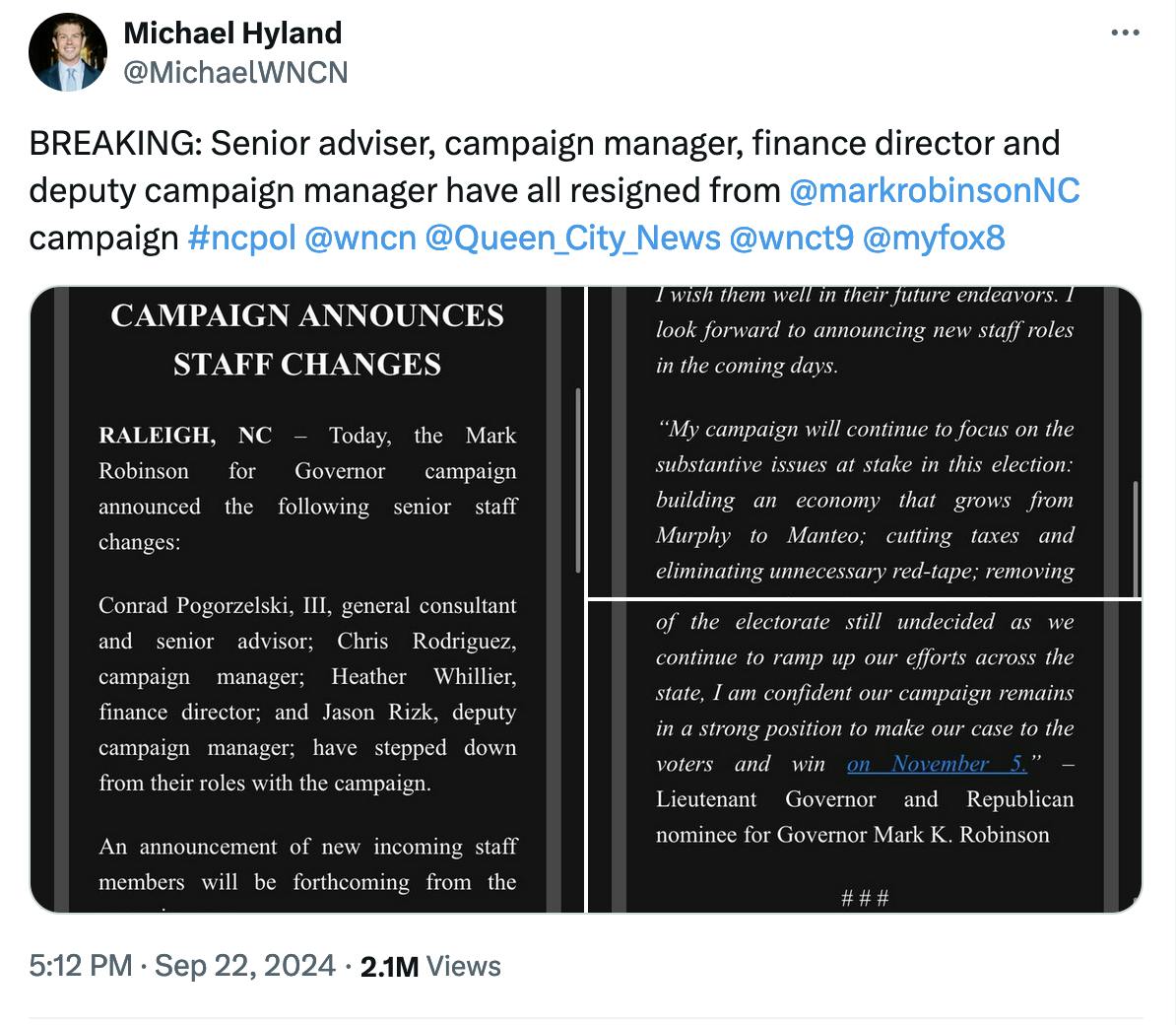 Twitter screenshot Michael Hyland @MichaelWNCN: BREAKING: Senior adviser, campaign manager, finance director and deputy campaign manager have all resigned from @markrobinsonNC campaign #ncpol @wncn @Queen_City_News @wnct9 @myfox8 (with screenshot of statement)