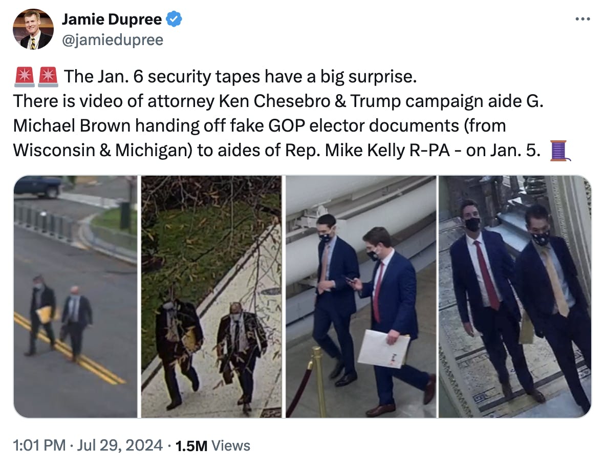 Twitter screenshot: Jamie Dupree @jamiedupree: 🚨🚨 The Jan. 6 security tapes have a big surprise. There is video of attorney Ken Chesebro & Trump campaign aide G. Michael Brown handing off fake GOP elector documents (from Wisconsin & Michigan) to aides of Rep. Mike Kelly R-PA - on Jan. 5. 🧵