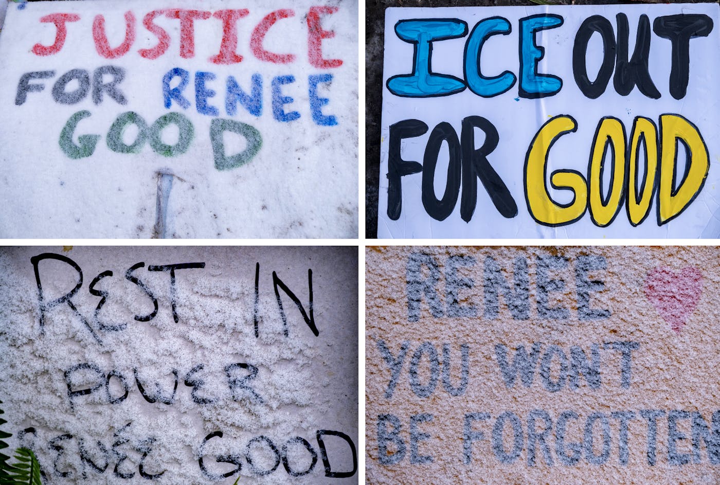 A grid of four homemade signs in colored market that read JUSTICE FOR RENEE GOOD, ICE OUT FOR GOOD, RENEE YOU WON'T BE FORGOTTON and REST IN POWER RENEE GOOD