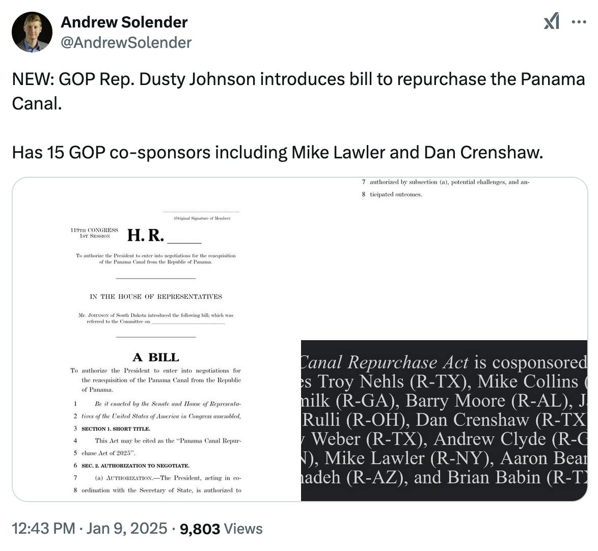 X screenshot Andrew Solender @AndrewSolender NEW: GOP Rep. Dusty Johnson introduces bill to repurchase the Panama Canal. Has 15 GOP co-sponsors including Mike Lawler and Dan Crenshaw. (with screenshots of bill text)