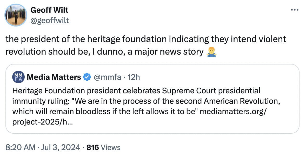 Twitter screenshot Geoff Wilt @geoffwilt: the president of the heritage foundation indicating they intend violent revolution should be, I dunno, a major news story ????‍♂️