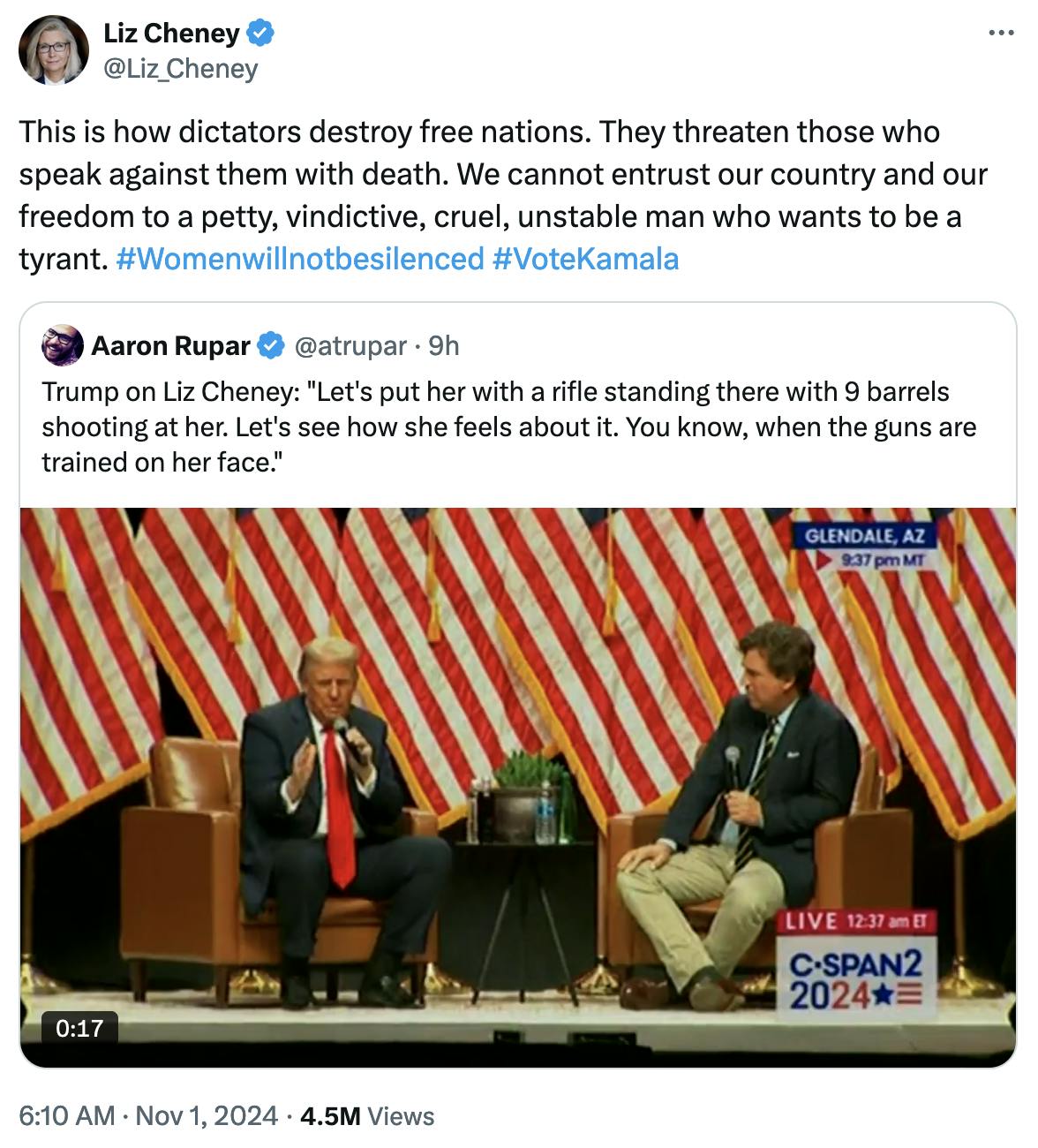 Twitter screenshot Liz Cheney @Liz_Cheney: This is how dictators destroy free nations. They threaten those who speak against them with death. We cannot entrust our country and our freedom to a petty, vindictive, cruel, unstable man who wants to be a tyrant. #Womenwillnotbesilenced #VoteKamala