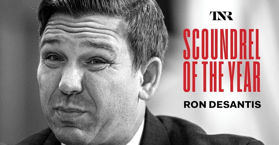 Ron DeSantis Is TNR’s 2020 Scoundrel of the Year Ron DeSantis Is TNR’s 2020 Scoundrel of the Year