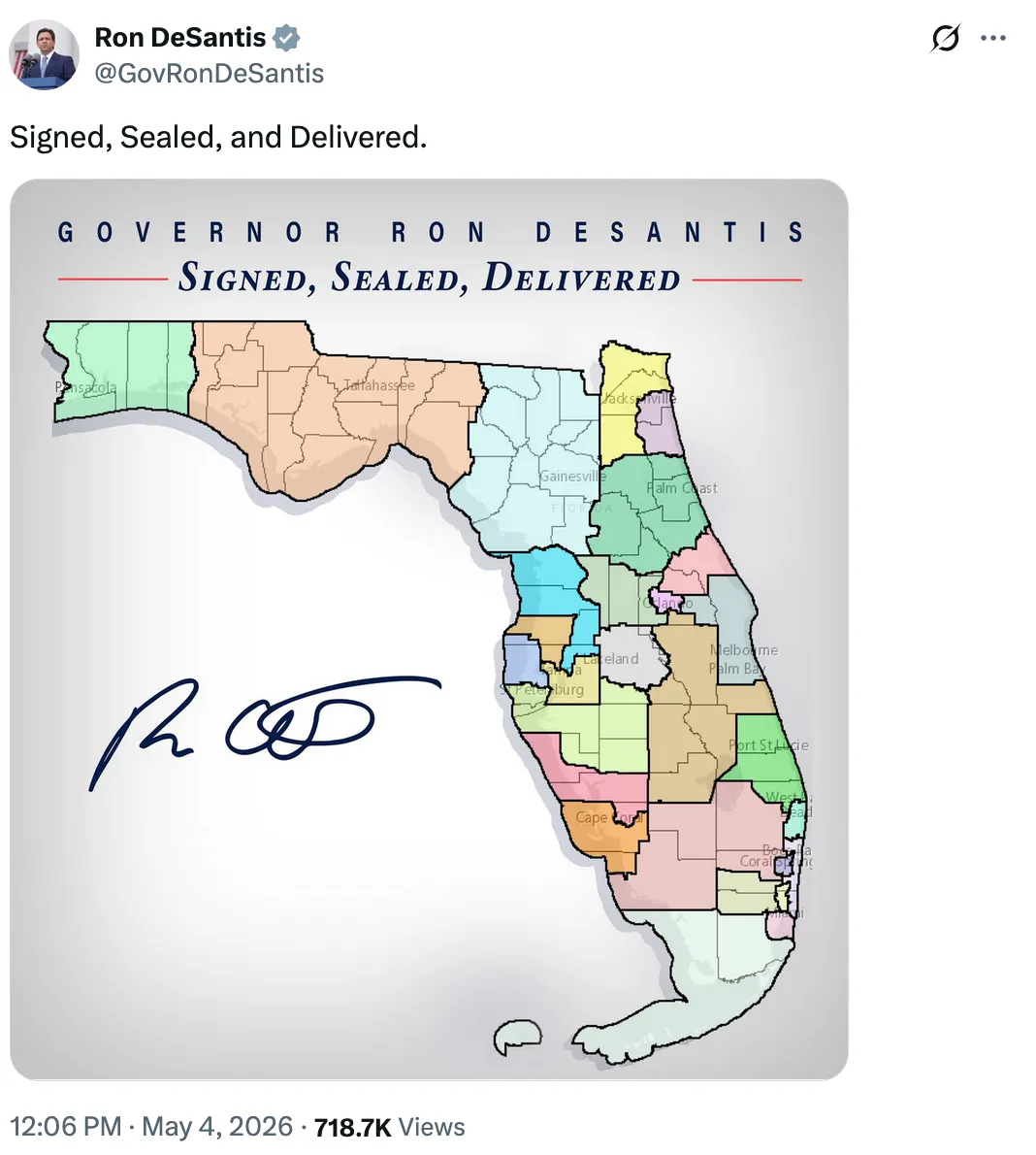 X screenshot Ron DeSantis @GovRonDeSantis Signed, Sealed, and Delivered. (map of Florida's new districts)