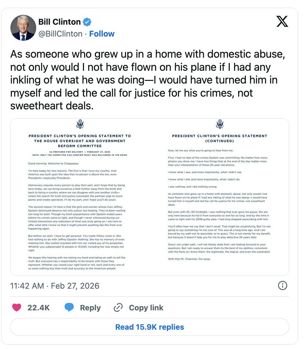 X screenshot Bill Clinton @BillClinton As someone who grew up in a home with domestic abuse, not only would I not have flown on his plane if I had any inkling of what he was doing—I would have turned him in myself and led the call for justice for his crimes, not sweetheart deals. (photos of statement)