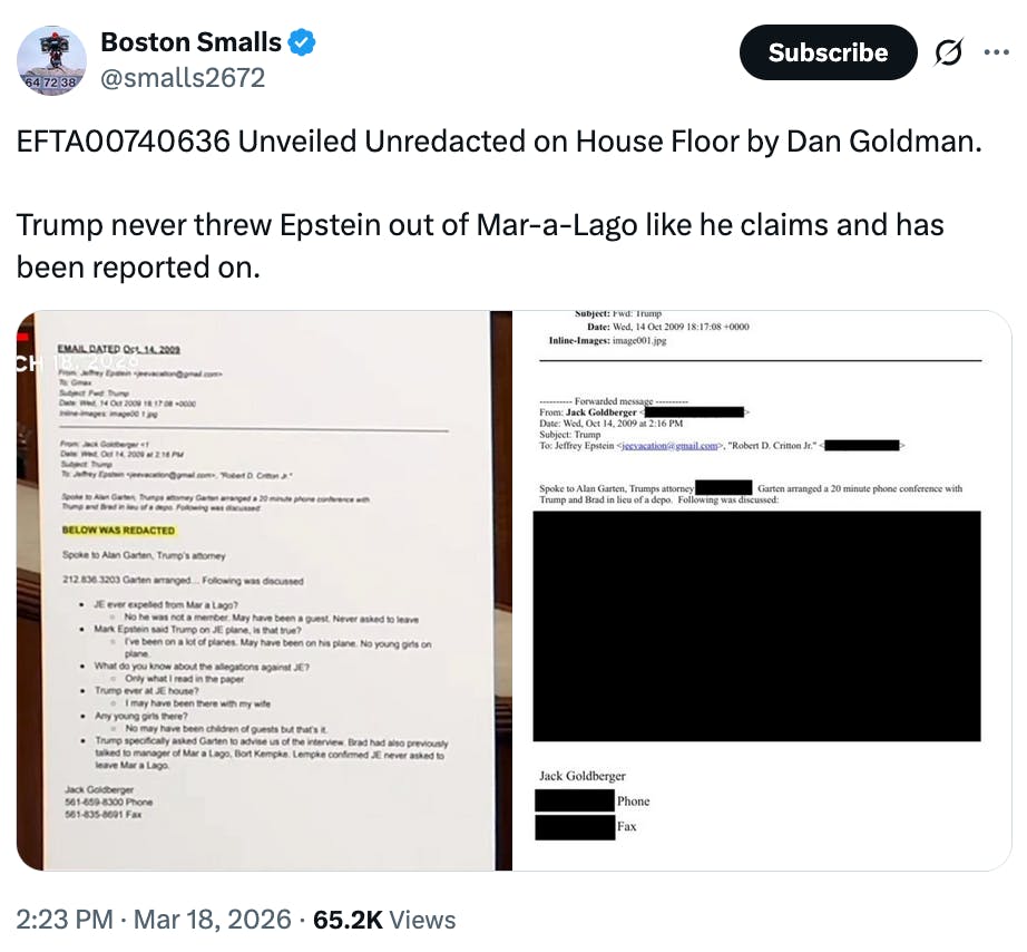 Screenshot Boston Smalls @smalls2672 EFTA00740636 Unveiled Unredacted on House Floor by Dan Goldman. Trump never threw Epstein out of Mar-a-Lago like he claims and has been reported on.