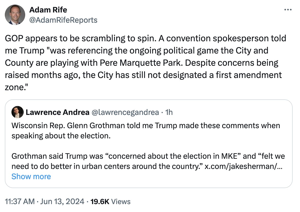 Tweet screenshot Adam Rife: GOP appears to be scrambling to spin. A convention spokesperson told me Trump "was referencing the ongoing political game the City and County are playing with Pere Marquette Park. Despite concerns being raised months ago, the City has still not designated a first amendment zone."