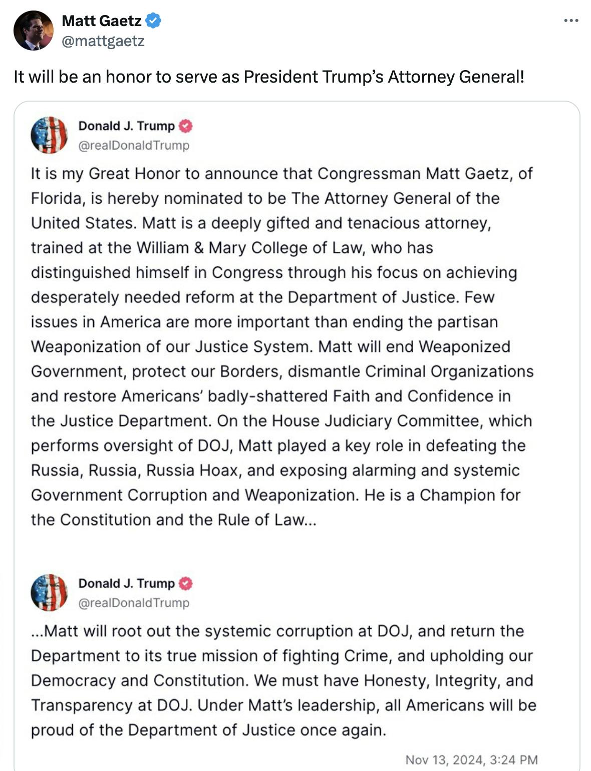 X screenshot Matt Gaetz @mattgaetz: It will be an honor to serve as President Trump’s Attorney General! (screenshot of Trump's Truth Social post)