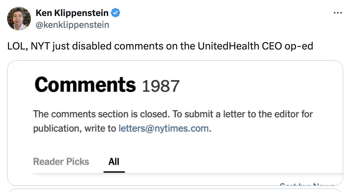 X screenshot Ken Klippenstein @kenklippenstein LOL, NYT just disabled comments on the UnitedHealth CEO op-ed [screenshot of notifications that the comments section is closed]