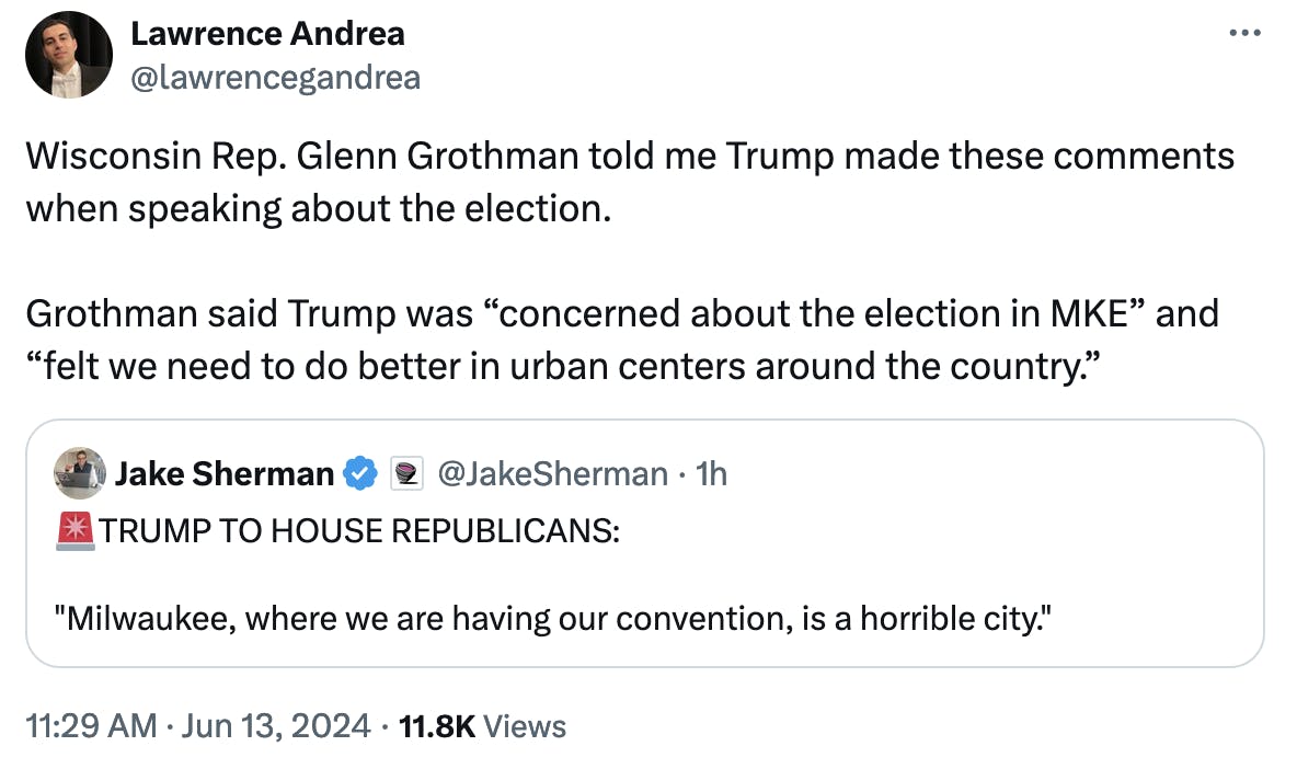 Twitter Screenshot Lawrence Andrea: Wisconsin Rep. Glenn Grothman told me Trump made these comments when speaking about the election. Grothman said Trump was "concerned about the election in MKE" and "felt we need to do better in urban centers around the country."
