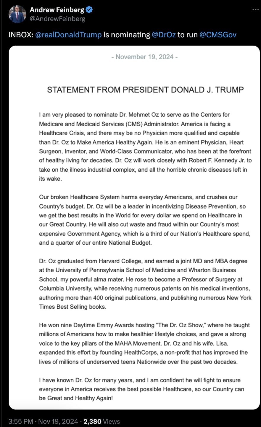 A tweet screenshot from Andrew Feinberg containing a statement from Donald Trump appointing Dr. Mehmet Oz as the Centers for Medicare & Medicaid Services administrator.