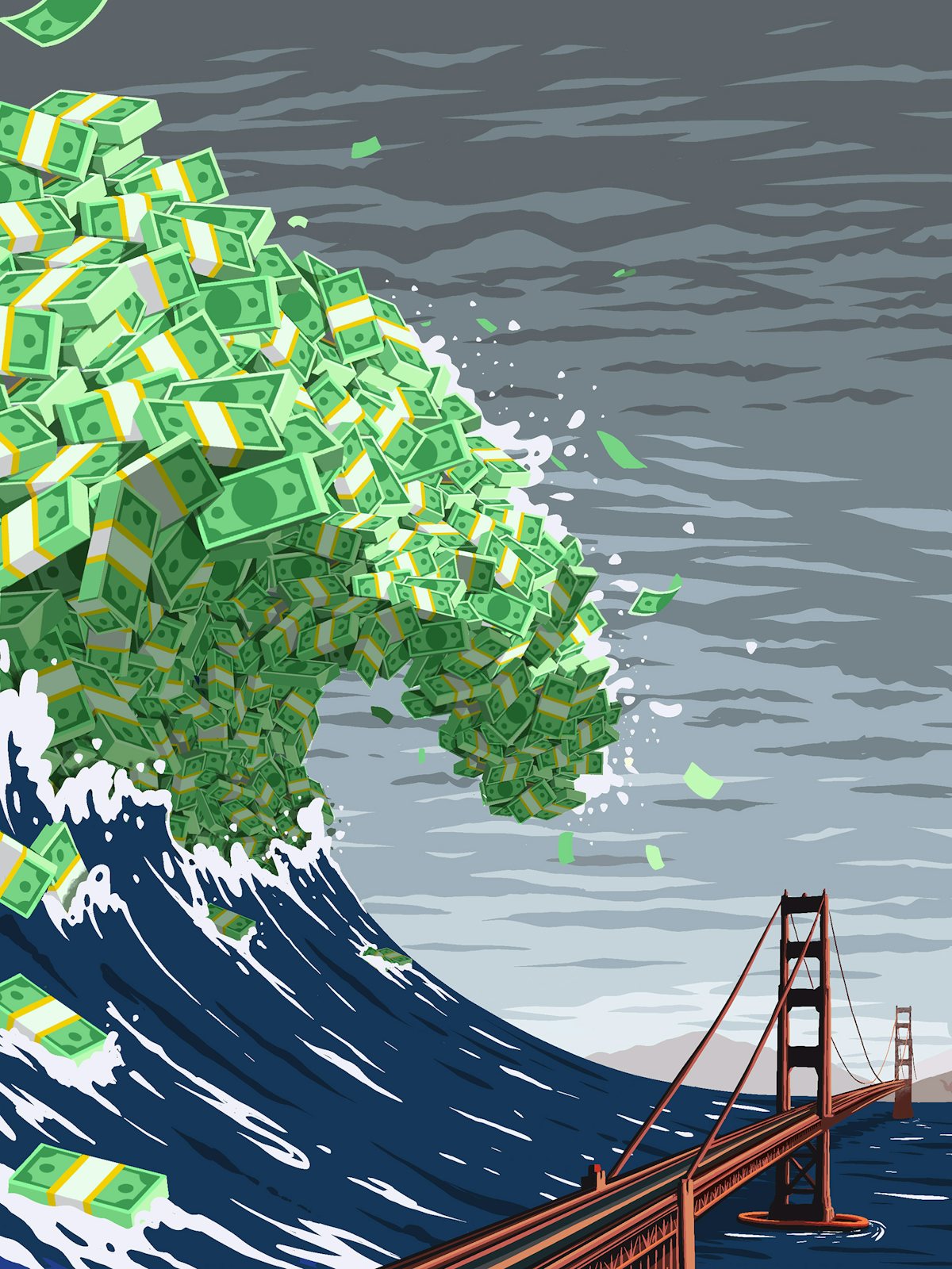 A tidal wave with money at the crest is about to hit the Golden Gate Bridge.