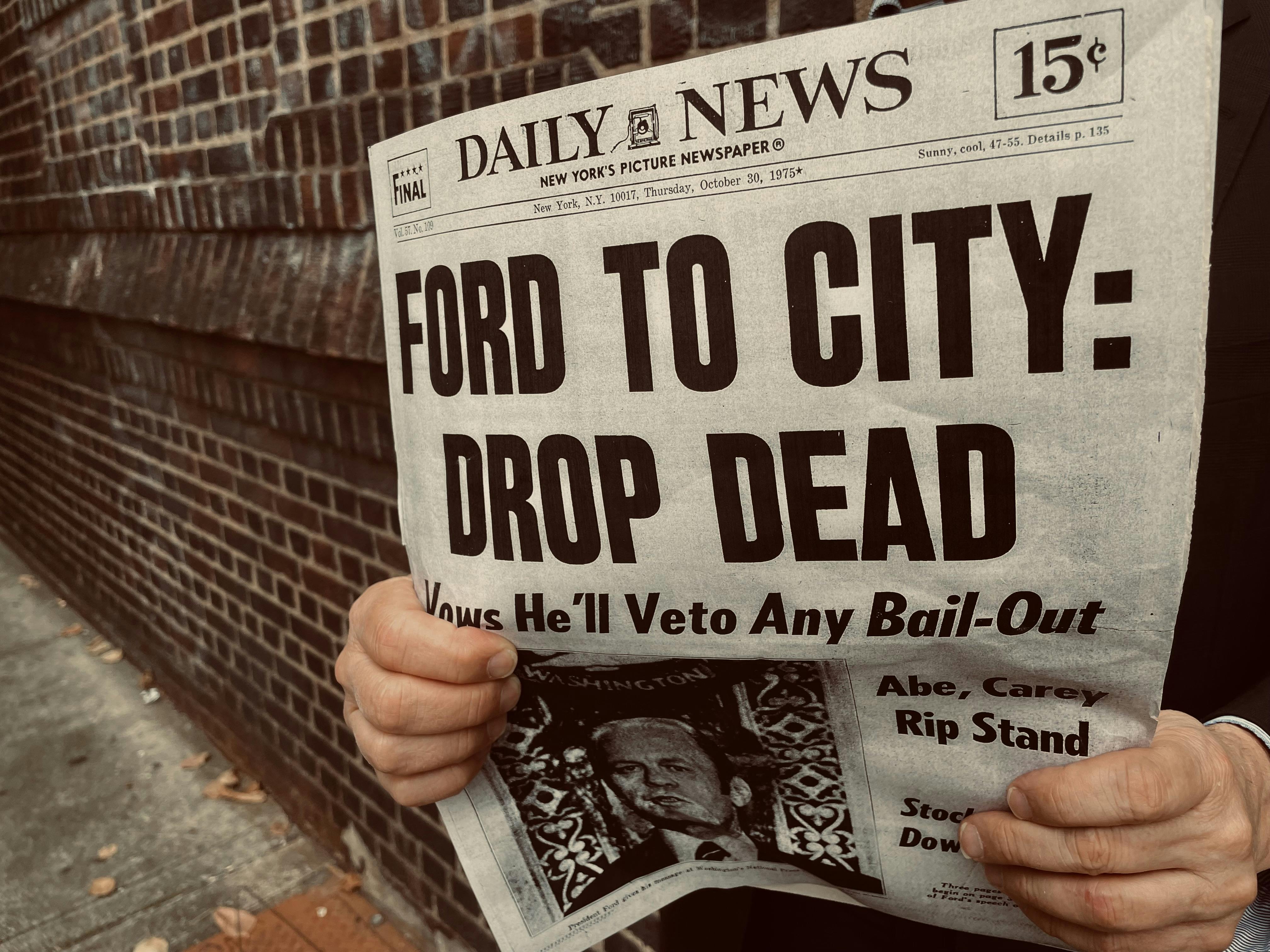 Ford to City: Drop Dead headline
