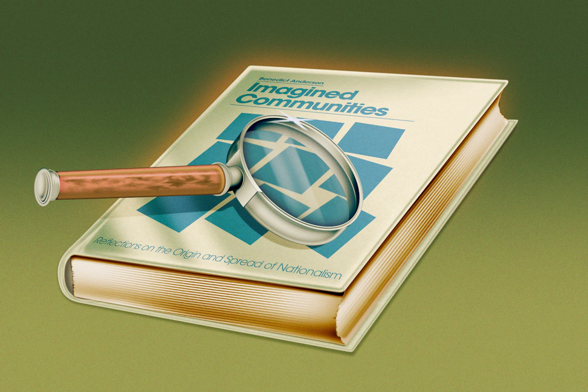 Reading Imagined Communities Amid a Resurgence of Nationalism Reading Imagined Communities Amid a Resurgence of Nationalism