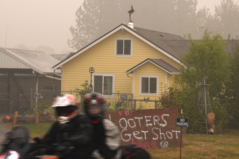 “Looters Get Shot” outside an Oregon house evacuated due to wildfires.