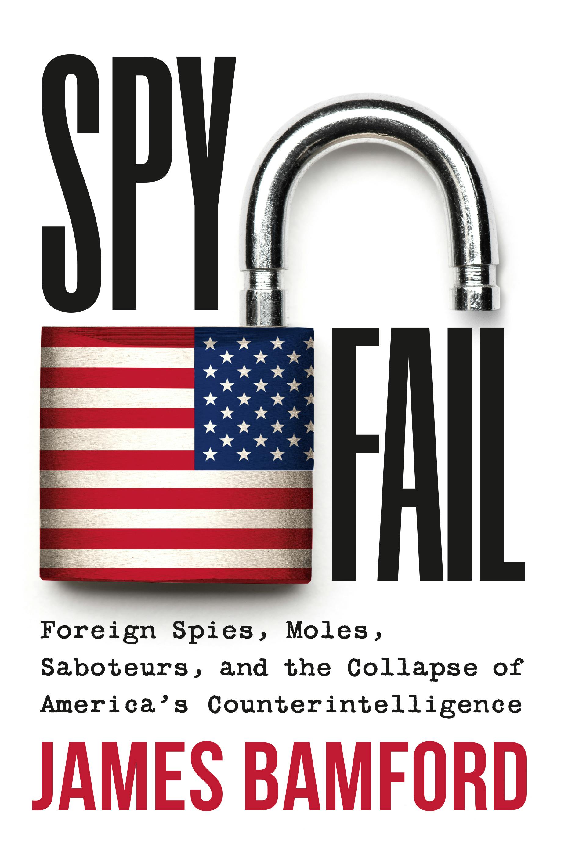 Has The U.S. Lost Track Of The Spies In Our Midst? | The New Republic