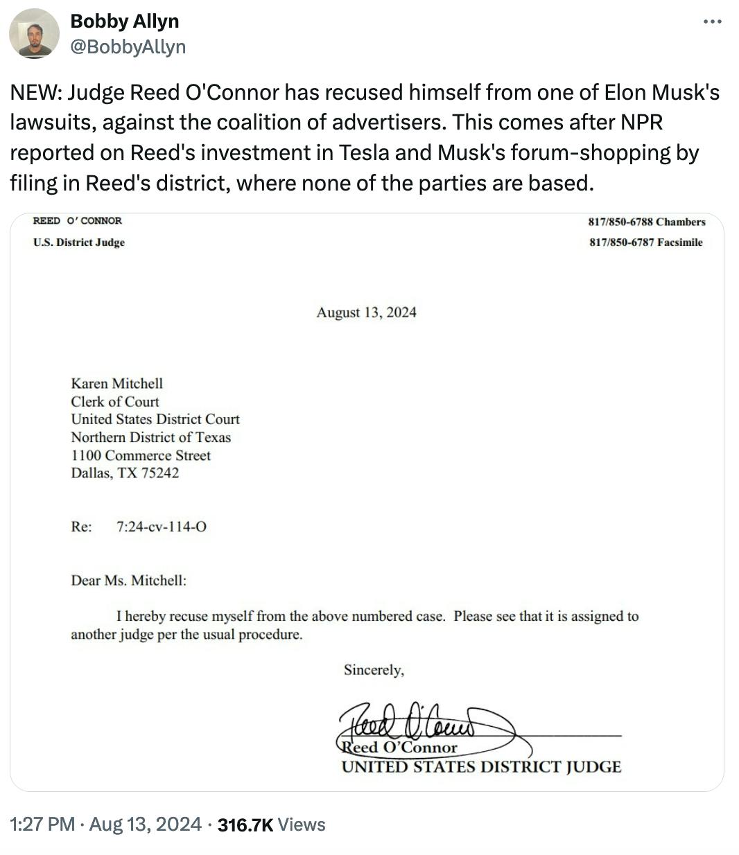 Twitter screenshot Bobby Allyn @BobbyAllyn: NEW: Judge Reed O'Connor has recused himself from one of Elon Musk's lawsuits, against the coalition of advertisers. This comes after NPR reported on Reed's investment in Tesla and Musk's forum-shopping by filing in Reed's district, where none of the parties are based.