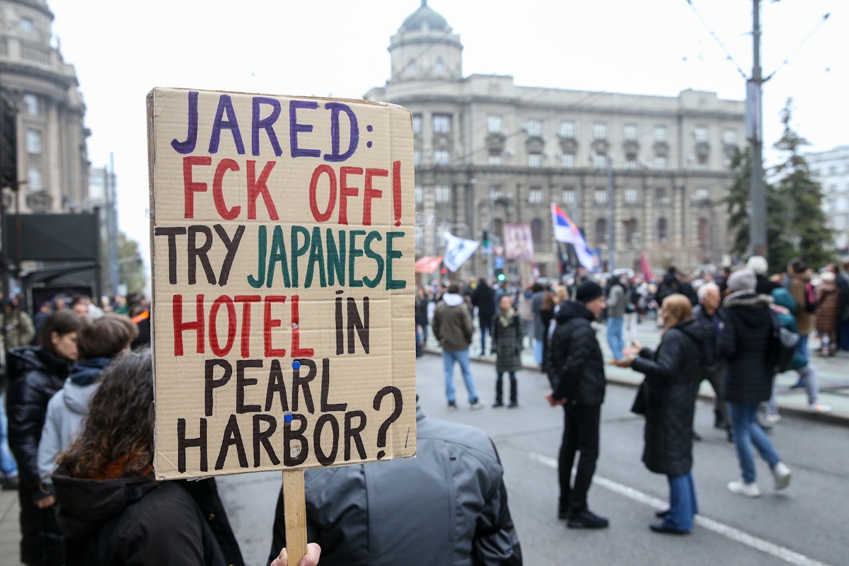 Thousands of People Protest in Serbia Over Jared Kushner’s Plans Thousands of People Protest in Serbia Over Jared Kushner’s Plans