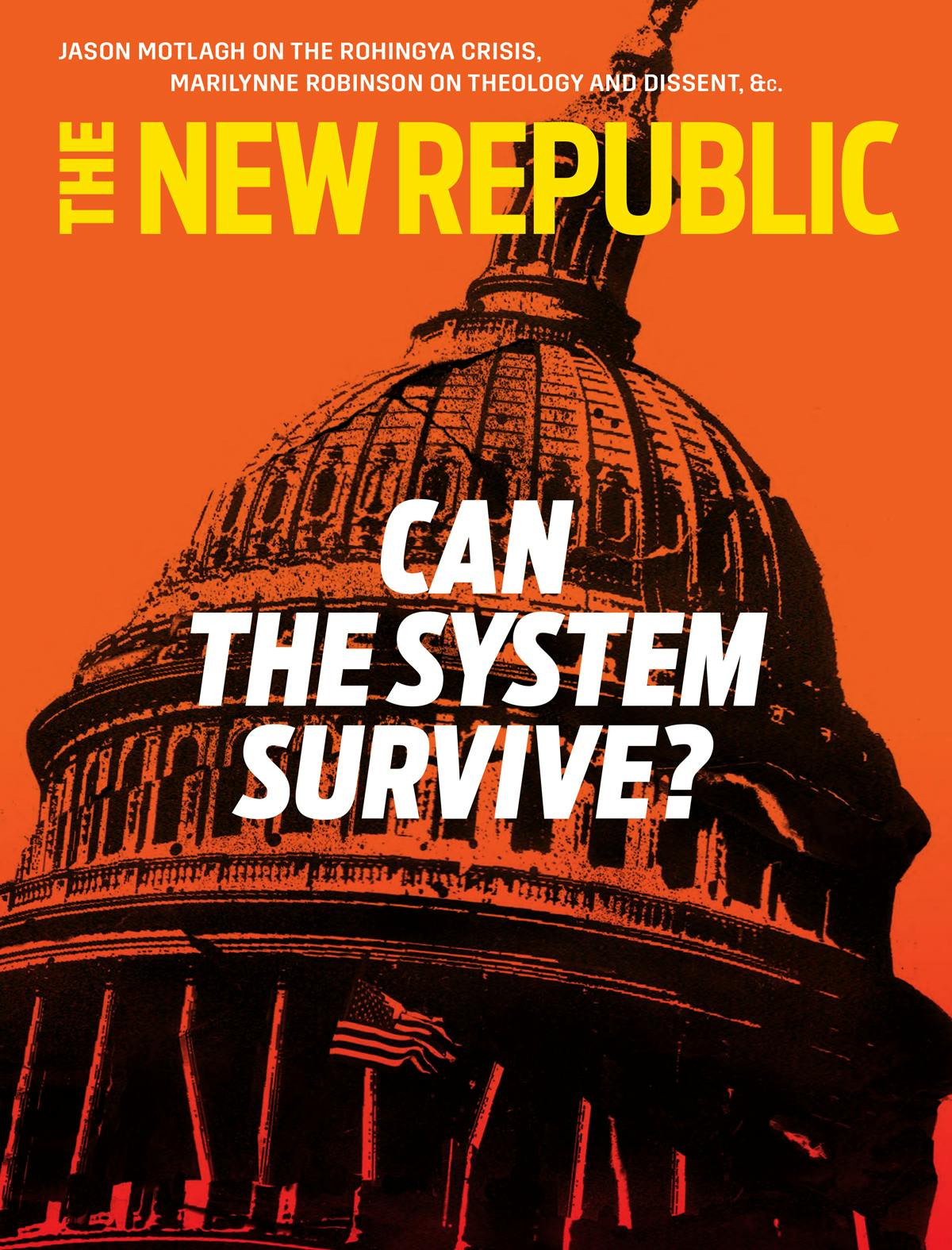 The New Republic January/February Issue: Can The System Survive? | The ...