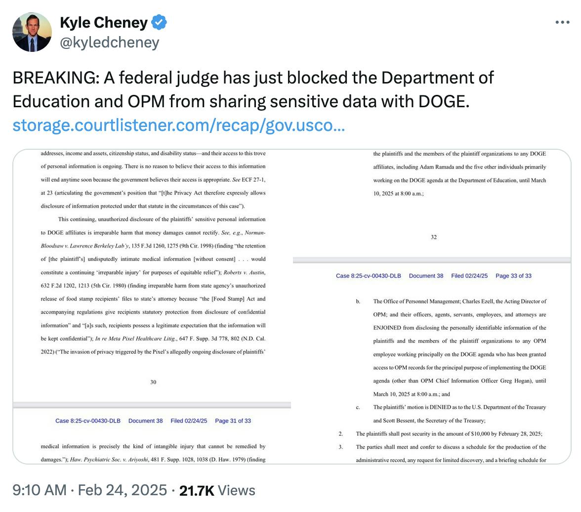 X screenshot Kyle Cheney @kyledcheney: BREAKING: A federal judge has just blocked the Department of Education and OPM from sharing sensitive data with DOGE. https://storage.courtlistener.com/recap/gov.usco... (with screenshot of ruling)