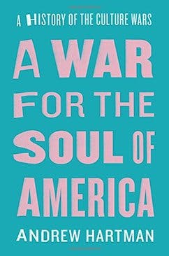 War for the Soul of America: A History of the Culture Wars Review | The ...