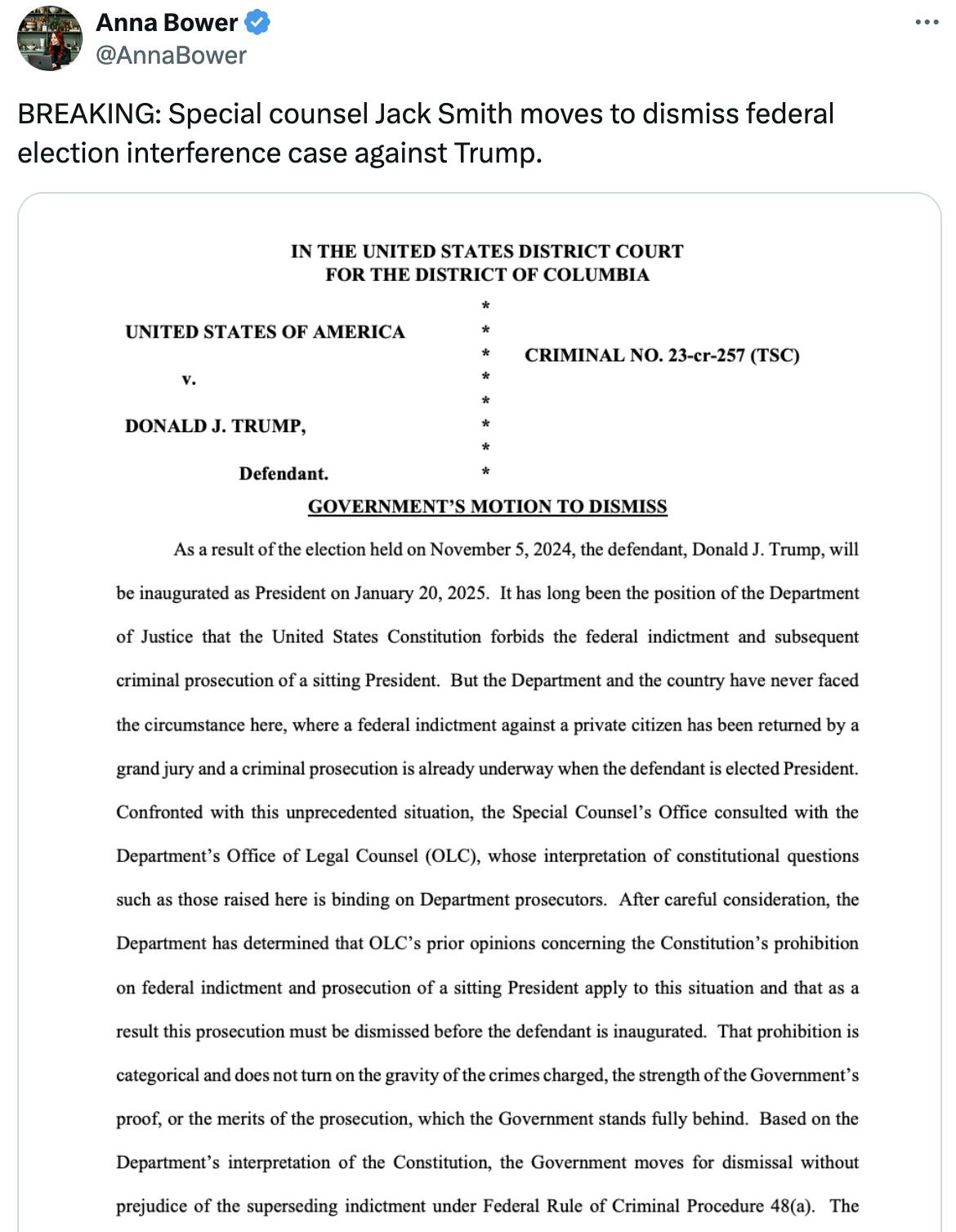 X screenshot Anna Bower @AnnaBower: BREAKING: Special counsel Jack Smith moves to dismiss federal election interference case against Trump.