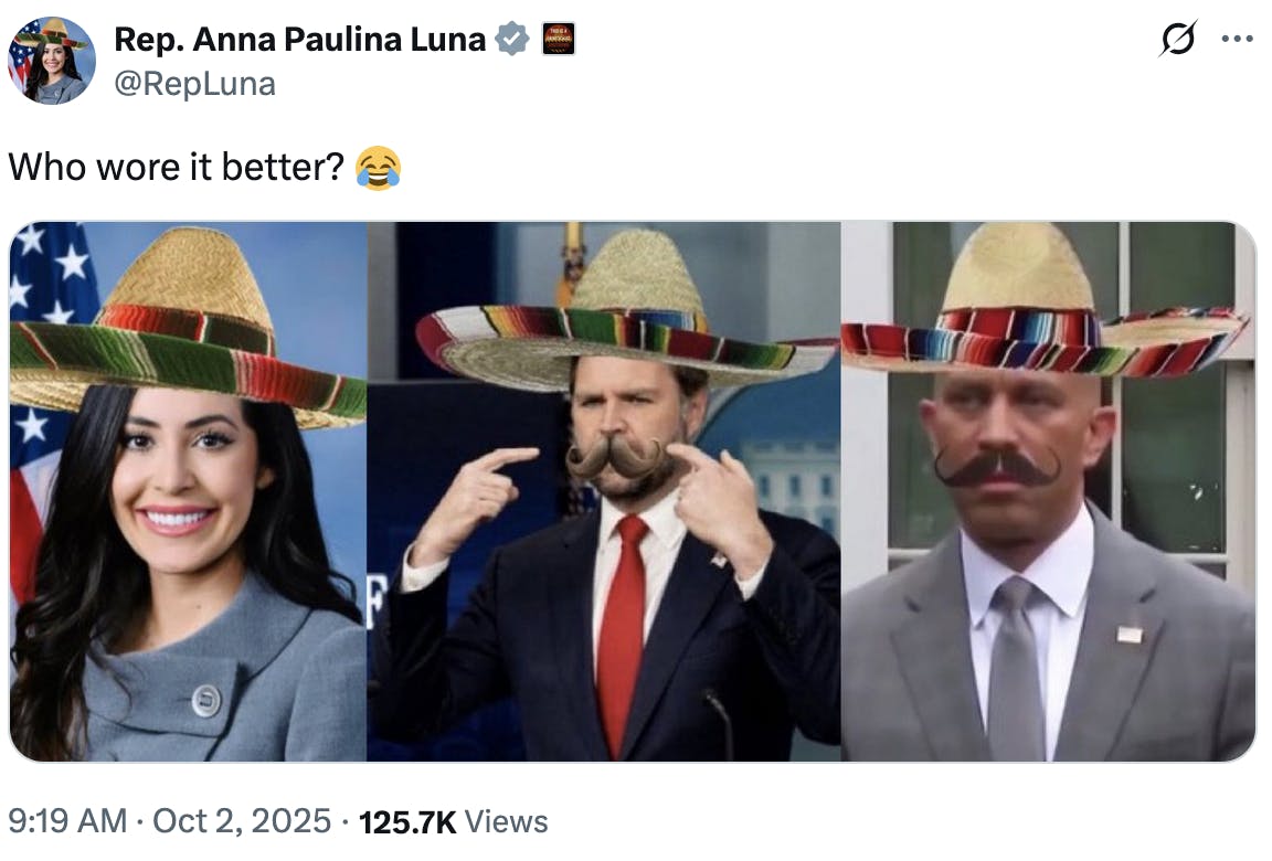 X screenshot Rep. Anna Paulina Luna @RepLuna Who wore it better? 😂 (photos of Anna Paulina Luna, JD Vance, and Hakeem Jeffries all wearing digitally added sombreros)
