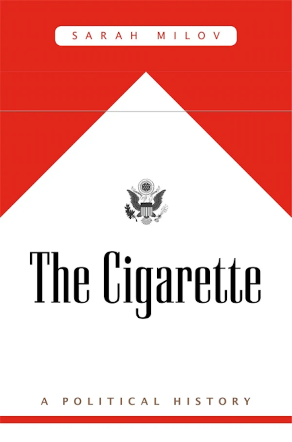 where did the word cigarette come from How War Made the Cigarette where did the word cigarette come from How War Made the Cigarette